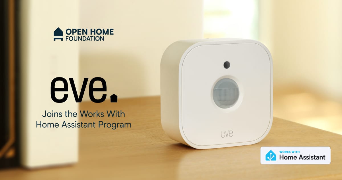 Eve Joins Works With Home Assistant