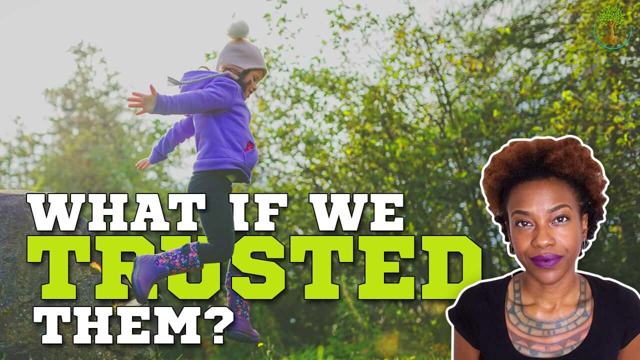 What If Kids Don’t Need to Be Controlled?