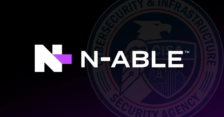 CISA Adds Two N-able N-central Flaws to Known Exploited Vulnerabilities Catalog