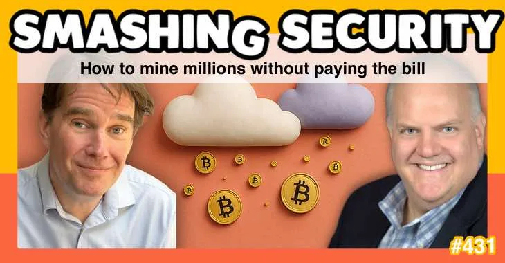 How to mine millions without paying the bill • Graham Cluley