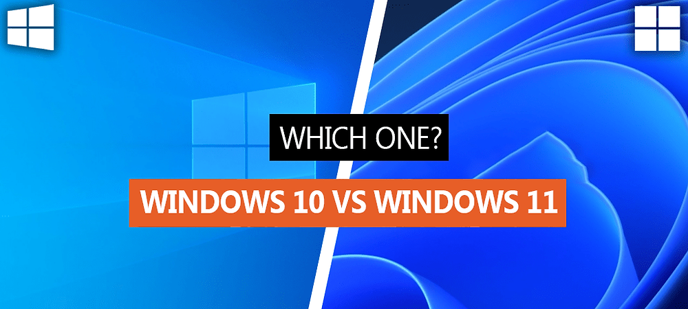 Windows 10 vs. Windows 11
