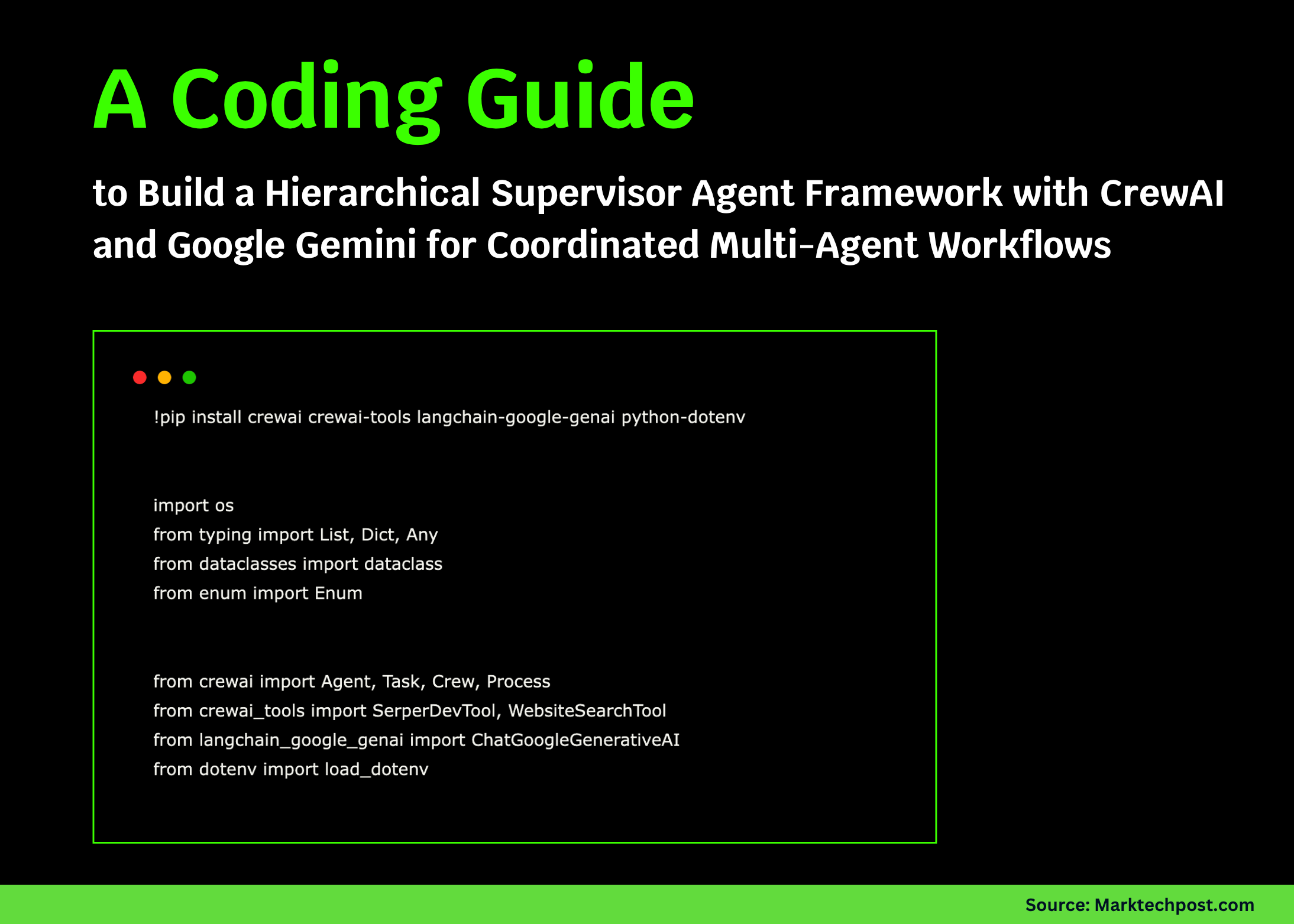 A Coding Guide to Build a Hierarchical Supervisor Agent Framework with CrewAI and Google Gemini for Coordinated Multi-Agent Workflows