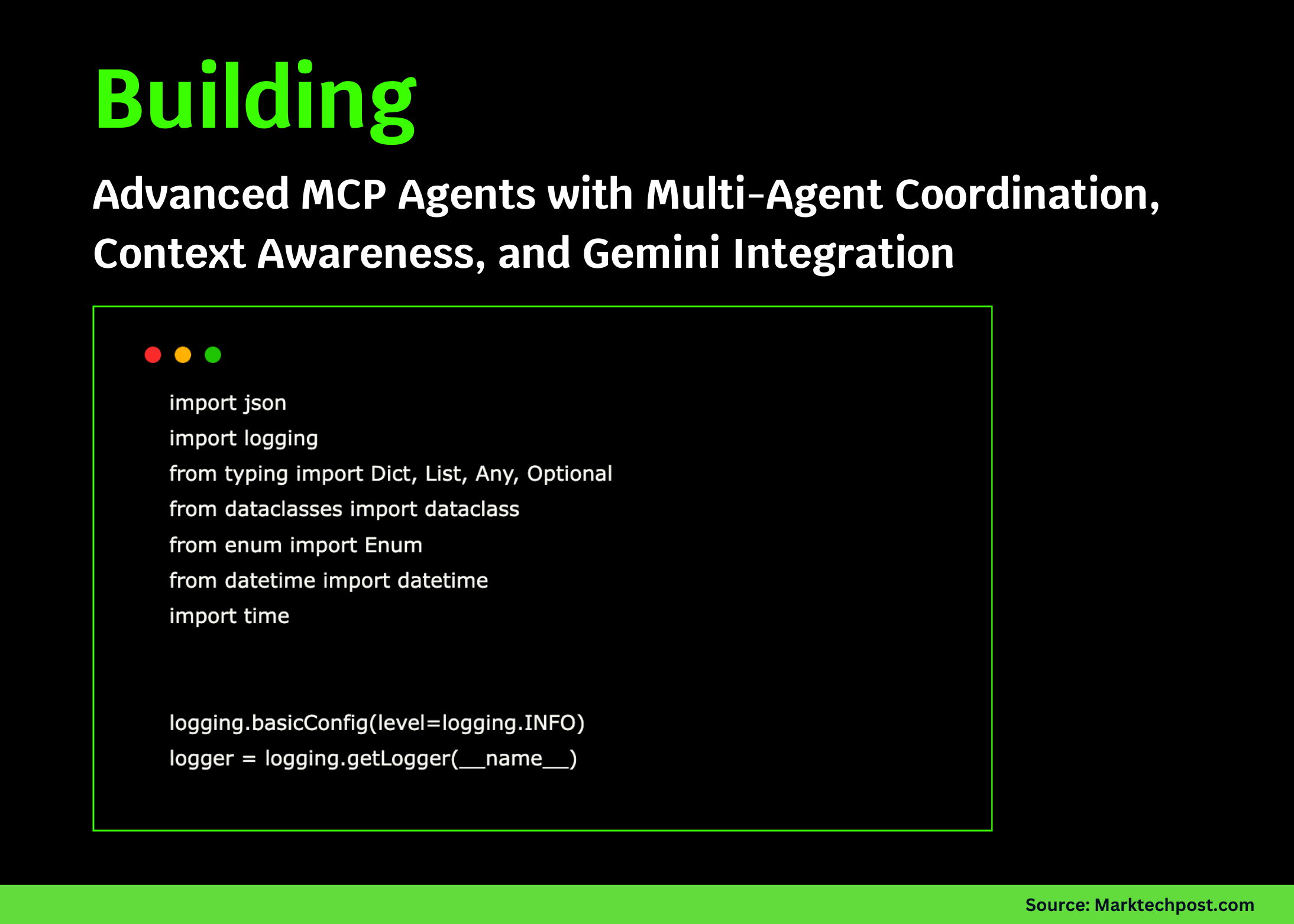 Building Advanced MCP (Model Context Protocol) Agents with Multi-Agent Coordination, Context Awareness, and Gemini Integration