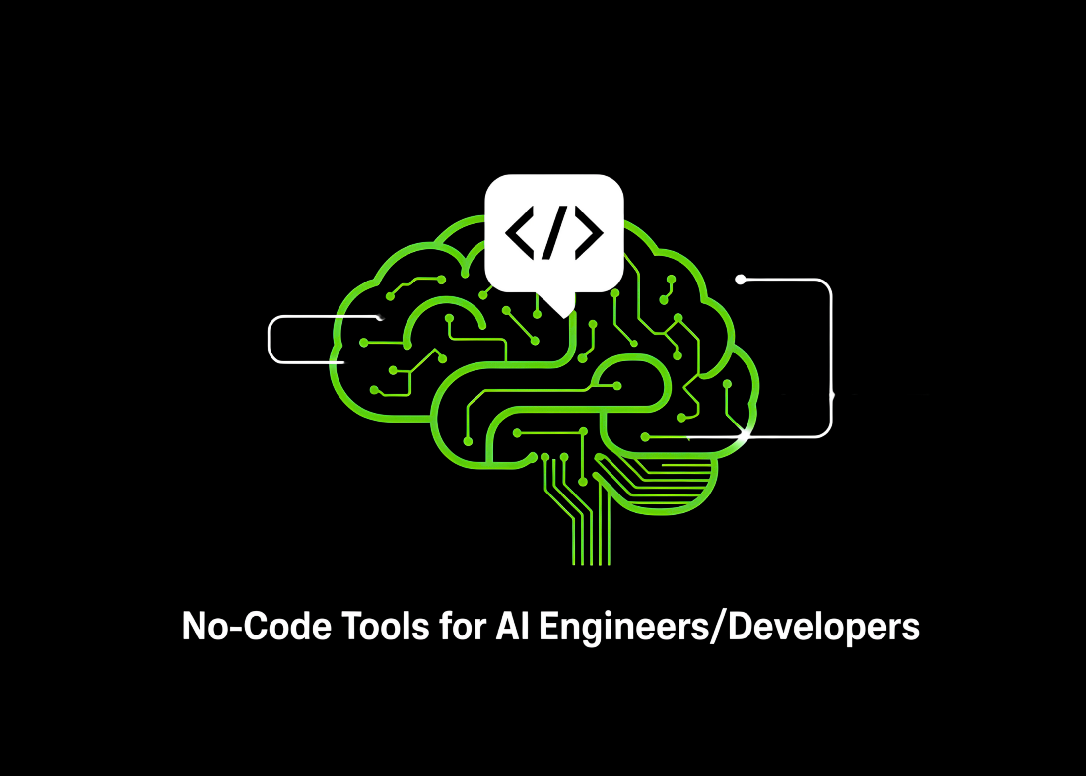 Top 5 No-Code Tools for AI Engineers/Developers