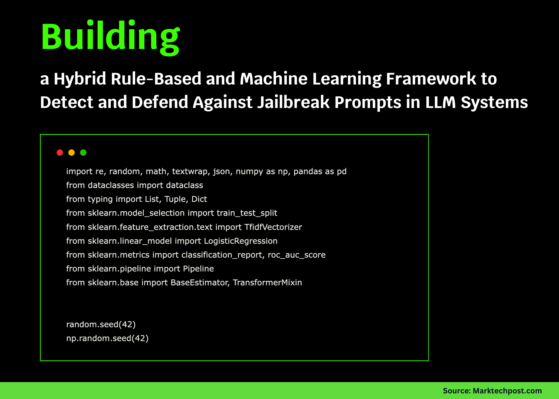 Building a Hybrid Rule-Based and Machine Learning Framework to Detect and Defend Against Jailbreak Prompts in LLM Systems