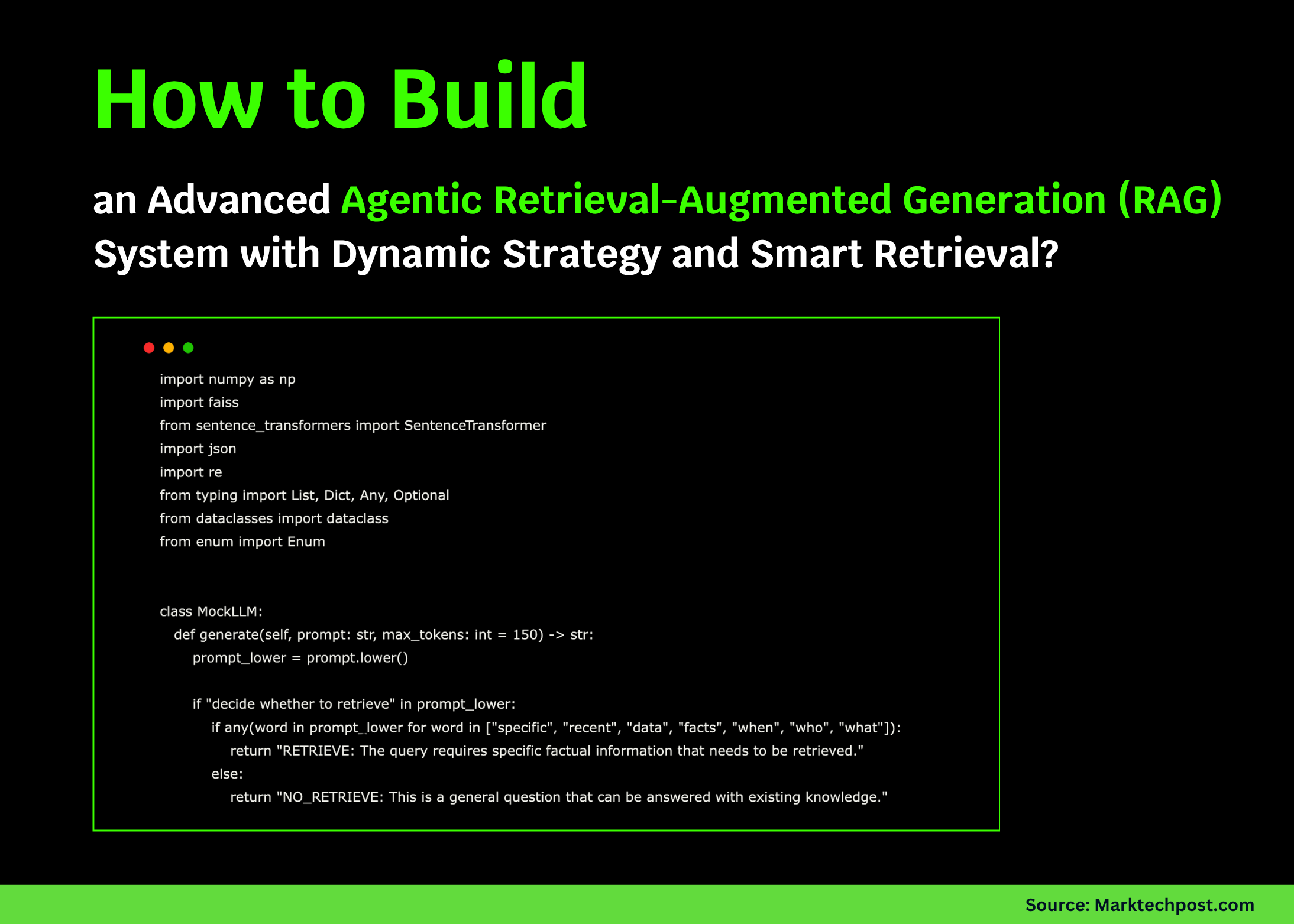 How to Build an Advanced Agentic Retrieval-Augmented Generation (RAG) System with Dynamic Strategy and Smart Retrieval?